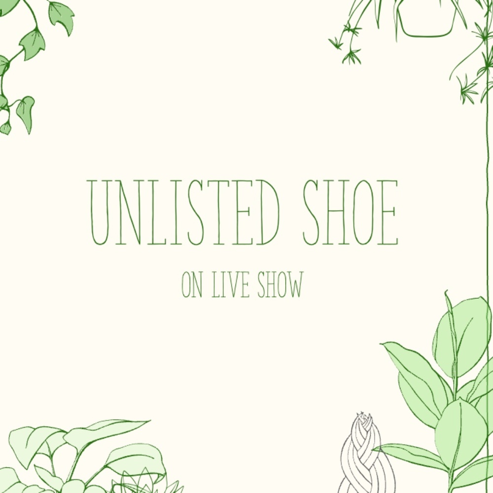 Unlisted Shoe on Live